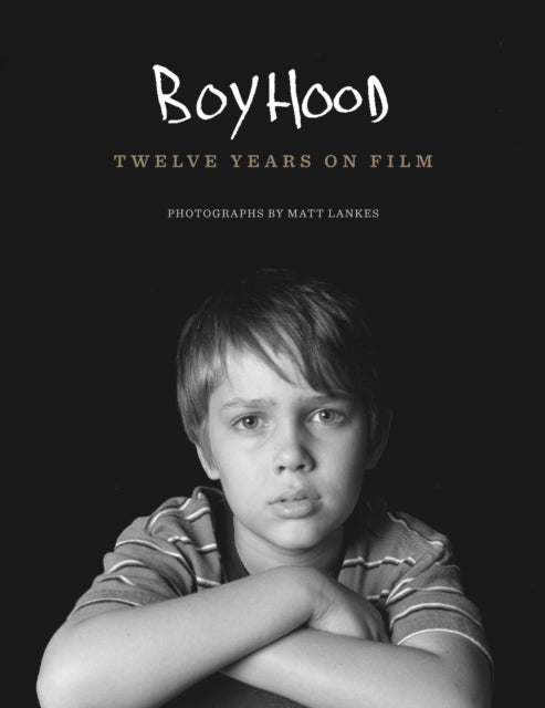Book cover of: Boyhood. By: Patricia Arquette