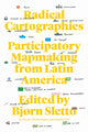 Book cover of: Radical Cartographies. By: Bjø Sletto