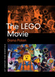 Book cover of: LEGO Movie. By: Dana Polan