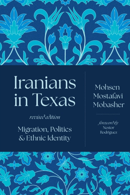 Book cover of: Iranians in Texas