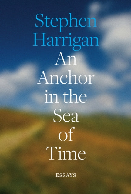 Book cover of: Anchor in the Sea of Time