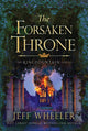 Book cover of: Forsaken Throne. By: Jeff Wheeler