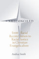 Book cover of: Unreconciled. By: Andrea Smith