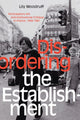 Book cover of: Disordering the Establishment. By: Lily Woodruff