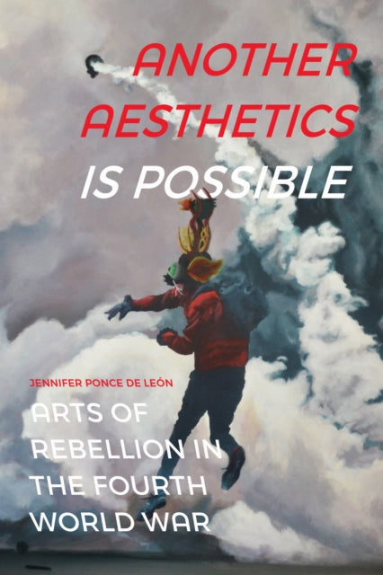 Book cover of: Another Aesthetics Is Possible. By: Jennifer Ponce de León