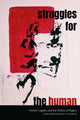 Book cover of: Struggles for the Human. By: Lara Montesinos Coleman
