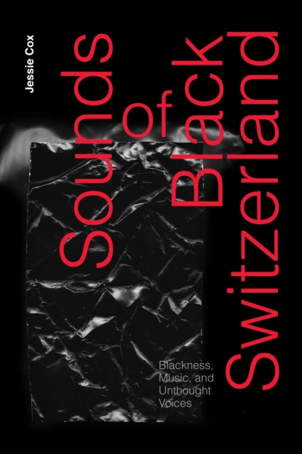 Book cover of: Sounds of Black Switzerland