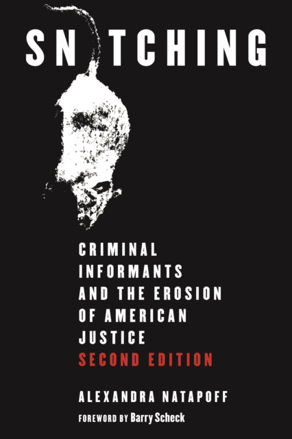 Book cover of: Snitching. By: Alexandra Natapoff