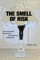 Book cover of: Smell of Risk. By: Hsuan L. Hsu