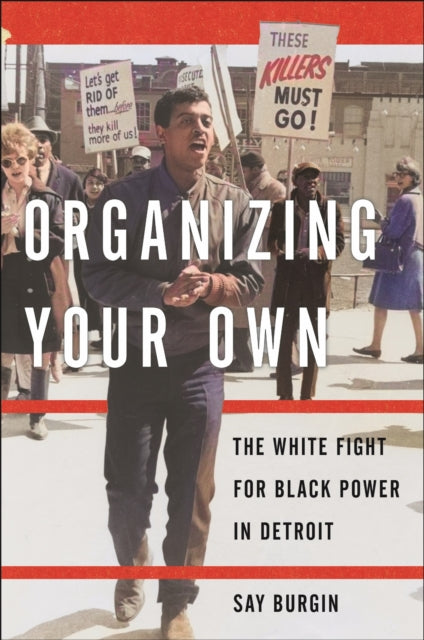Book cover of: Organizing Your Own. By: Say Burgin