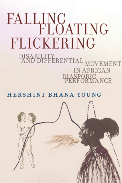 Book cover of: Falling, Floating, Flickering. By: Hershini Bhana Young