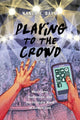 Book cover of: Playing to the Crowd. By: Nancy K. Baym