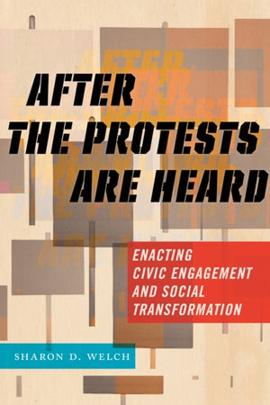 After the Protests Are Heard