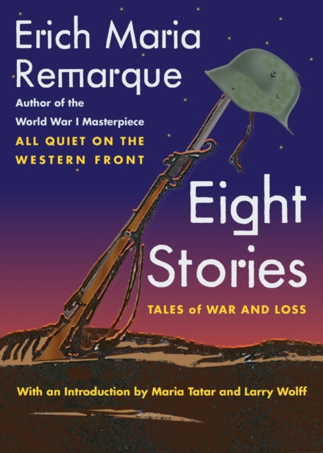 Book cover of: Eight Stories. By: Erich Maria Remarque