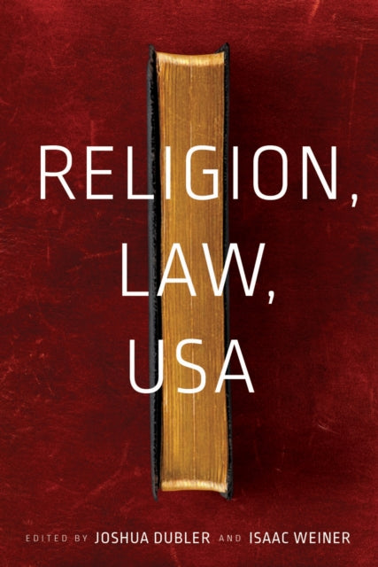 Book cover of: Religion, Law, USA. By: Isaac Weiner