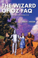 Book cover of: Wizard of Oz FAQ. By: David J. Hogan