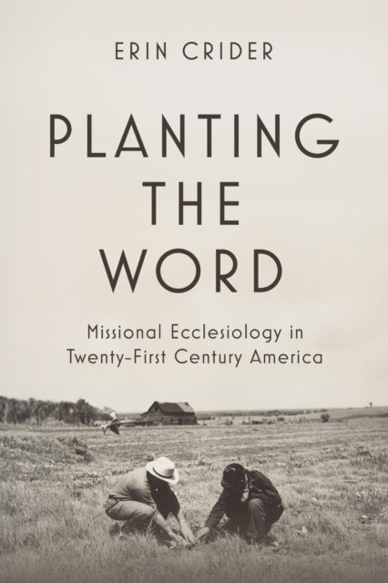 Book cover of: Planting the Word