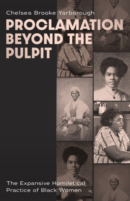 Book cover of: Proclamation Beyond the Pulpit