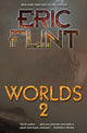 Book cover of: Worlds 2. By: Eric Flint