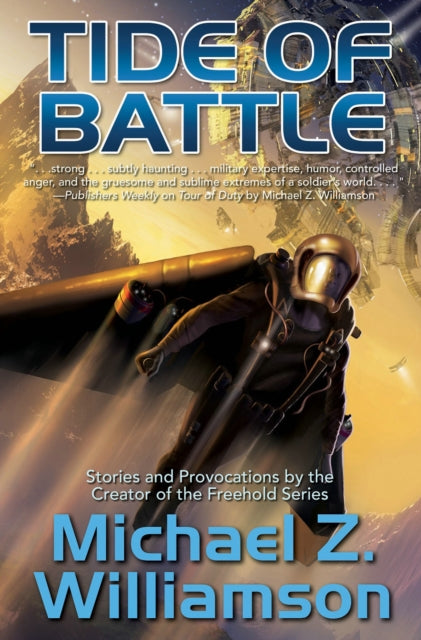 Book cover of: Tide of Battle. By: Michael Z. Williamson