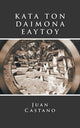 Book cover of: Kata Ton Daimona Eaytoy