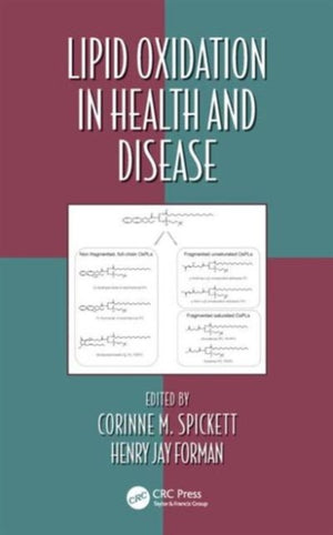 Lipid Oxidation in Health and Disease