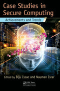 Case Studies in Secure Computing