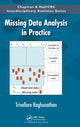 Book cover of: Missing Data Analysis in Practice. By: Trivellore Raghunathan