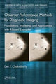 Book cover of: Observer Performance Methods for Diagnostic Imaging. By: Dev P. Chakraborty
