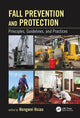 Book cover of: Fall Prevention and Protection. By: Hongwei Hsiao