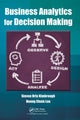Book cover of: Business Analytics for Decision Making. By: Steven Orla Kimbrough