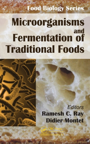 Microorganisms and Fermentation of Traditional Foods