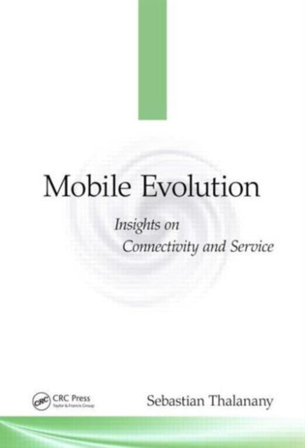 Book cover of: Mobile Evolution. By: Sebastian Thalanany