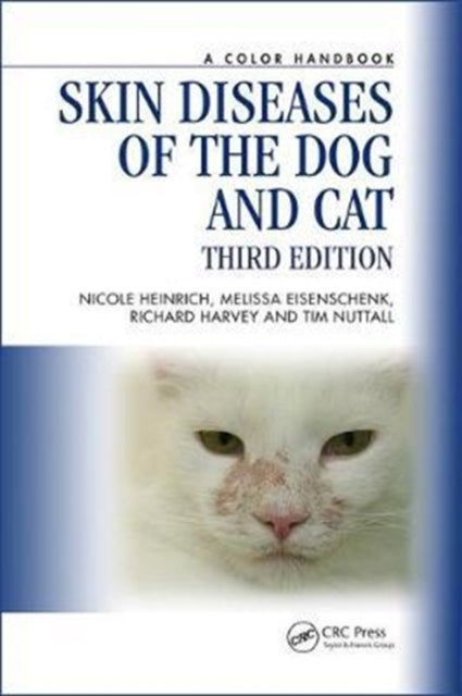 Book cover of: Skin Diseases of the Dog and Cat. By: Tim Nuttall