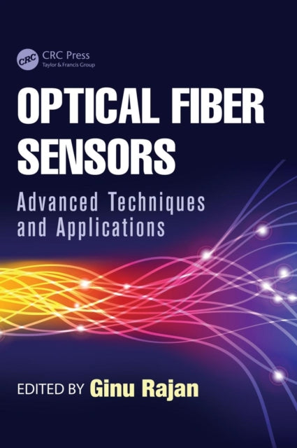 Book cover of: Optical Fiber Sensors. By: Ginu Rajan