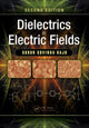 Book cover of: Dielectrics in Electric Fields. By: Gorur G. Raju