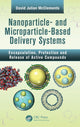 Book cover of: Nanoparticle- and Microparticle-based Delivery Systems. By: David Julian McClements
