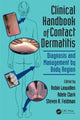 Book cover of: Clinical Handbook of Contact Dermatitis. By: Robin Lewallen