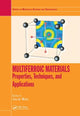 Book cover of: Multiferroic Materials. By: Junling Wang