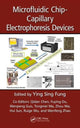 Book cover of: Microfluidic Chip-Capillary Electrophoresis Devices. By: Ying Sing Fung
