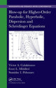 Book cover of: Blow-up for Higher-Order Parabolic, Hyperbolic, Dispersion and Schrodinger Equations. By: Victor A. Galaktionov