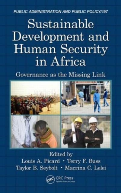 Book cover of: Sustainable Development and Human Security in Africa. By: Louis A. Picard