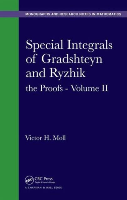 Book cover of: Special Integrals of Gradshteyn and Ryzhik. By: Victor H. Moll