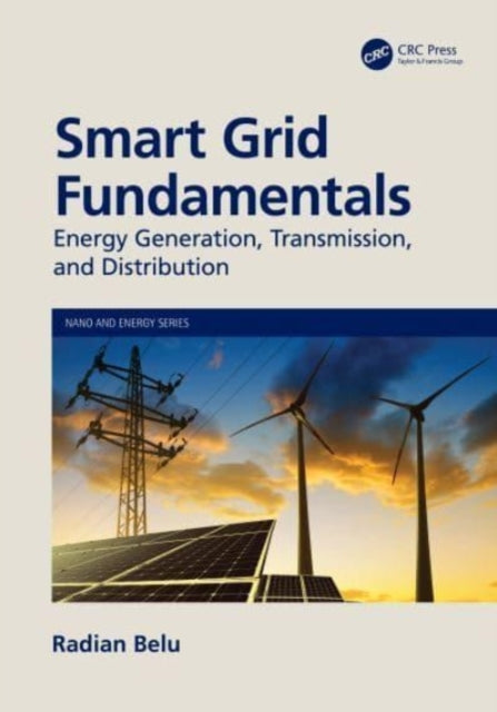 Book cover of: Smart Grid Fundamentals. By: Radian Belu