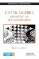 Book cover of: Linear Algebra, Geometry and Transformation. By: Bruce Solomon