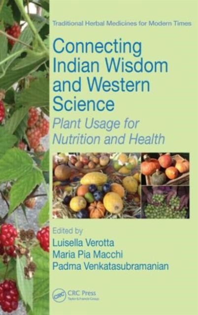 Book cover of: Connecting Indian Wisdom and Western Science. By: Luisella Verotta