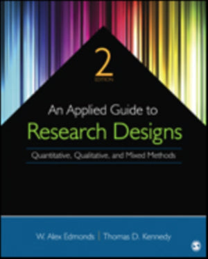 Applied Guide to Research Designs