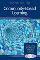 Book cover of: Clarity Series: Community-Based Learning. By: Holly T. Prast