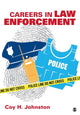 Book cover of: Careers in Law Enforcement. By: Coy H. Johnston