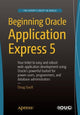Book cover of: Beginning Oracle Application Express 5. By: Doug Gault